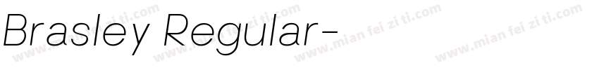 Brasley Regular字体转换